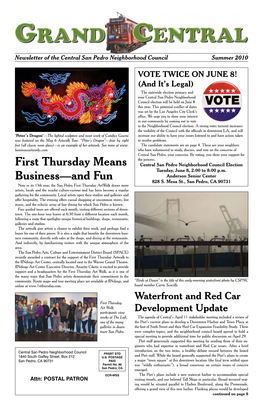 GRAND CENTRAL: Newsletter of the Central San Pedro Neighborhood Council Summer 2010 Central’S Senior Lead Officer Is President’S Message by John Delgado, Jr