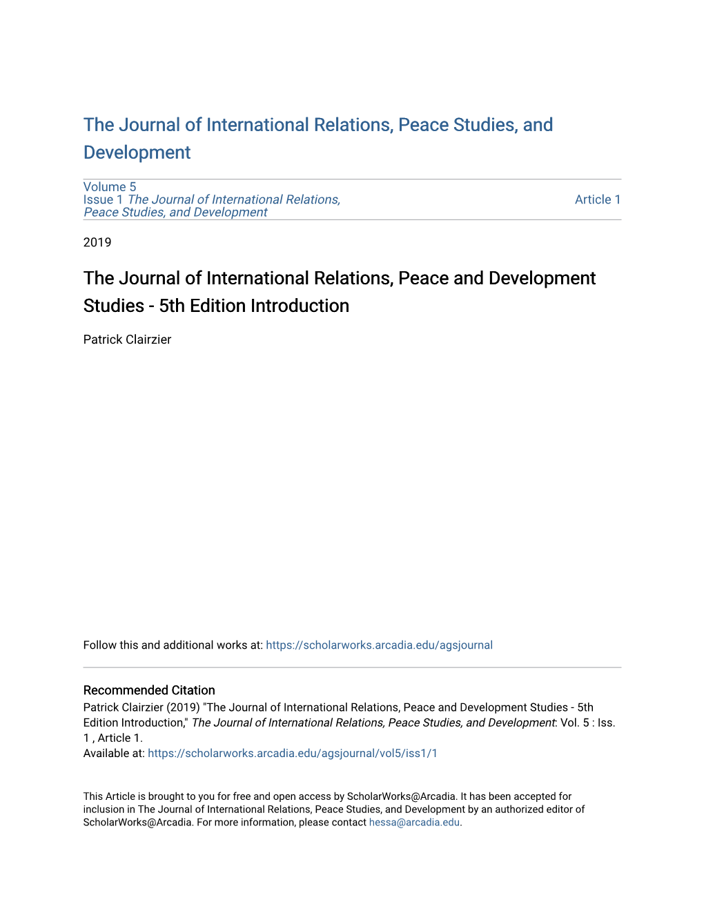 The Journal of International Relations, Peace Studies, and Development