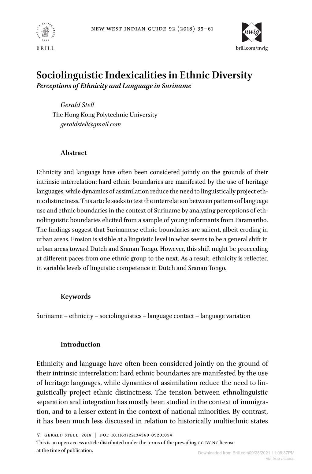 Sociolinguistic Indexicalities in Ethnic Diversity Perceptions of Ethnicity and Language in Suriname