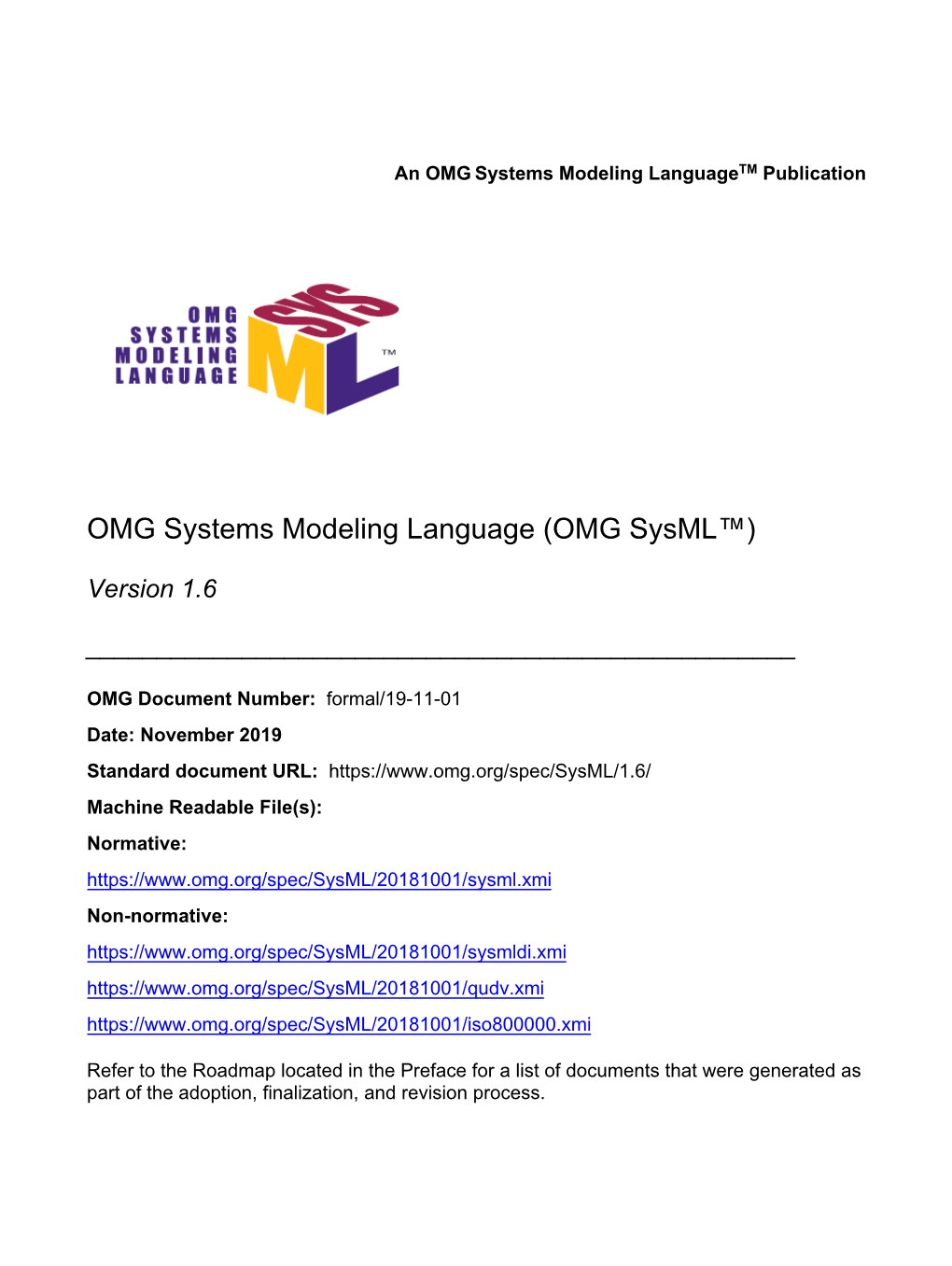 OMG Systems Modeling Language (OMG Sysml™)