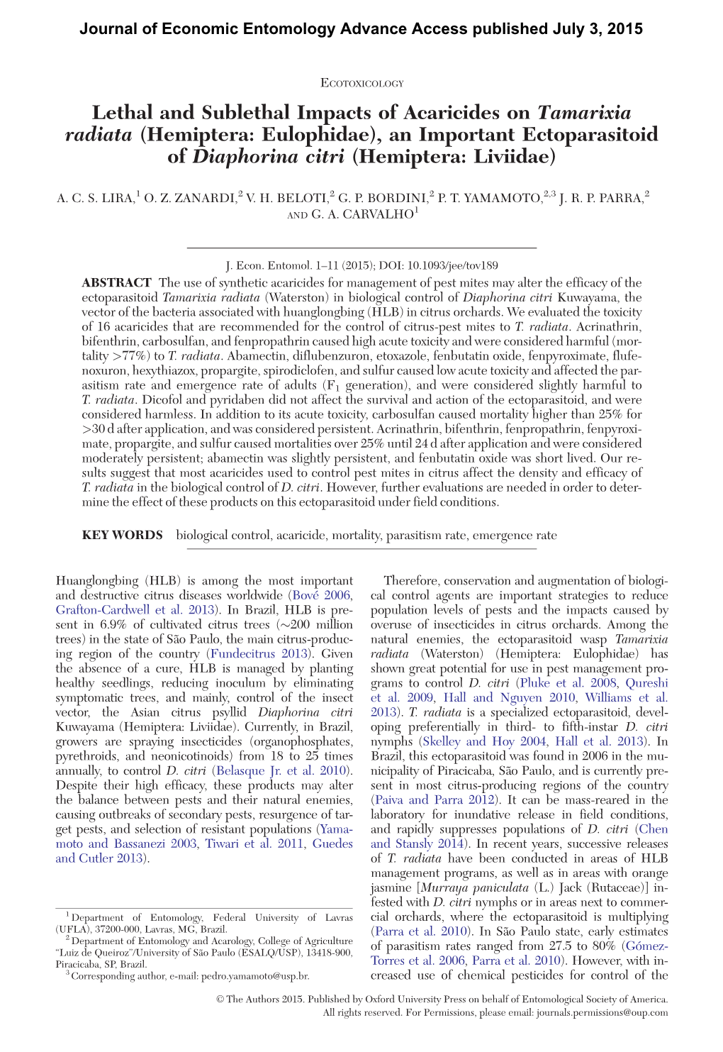 Lethal and Sublethal Impacts of Acaricides on Tamarixia Radiata (Hemiptera: Eulophidae), an Important Ectoparasitoid of Diaphorina Citri (Hemiptera: Liviidae)