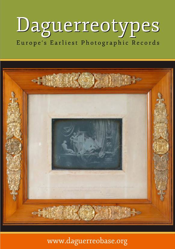 Daguerreotypesdaguerreotypes Europe‘S Earliest Photographic Records