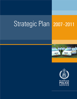 Strategic Plan 2007-2011 Commissioner of Police