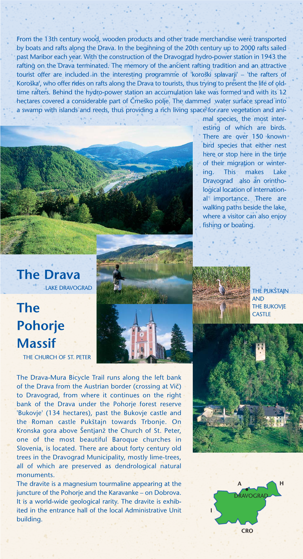 The Pohorje Massif the Drava