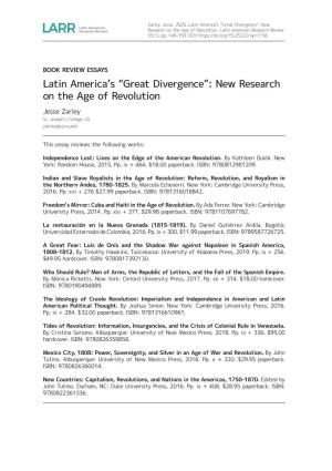 Latin America's “Great Divergence”: New Research on the Age Of