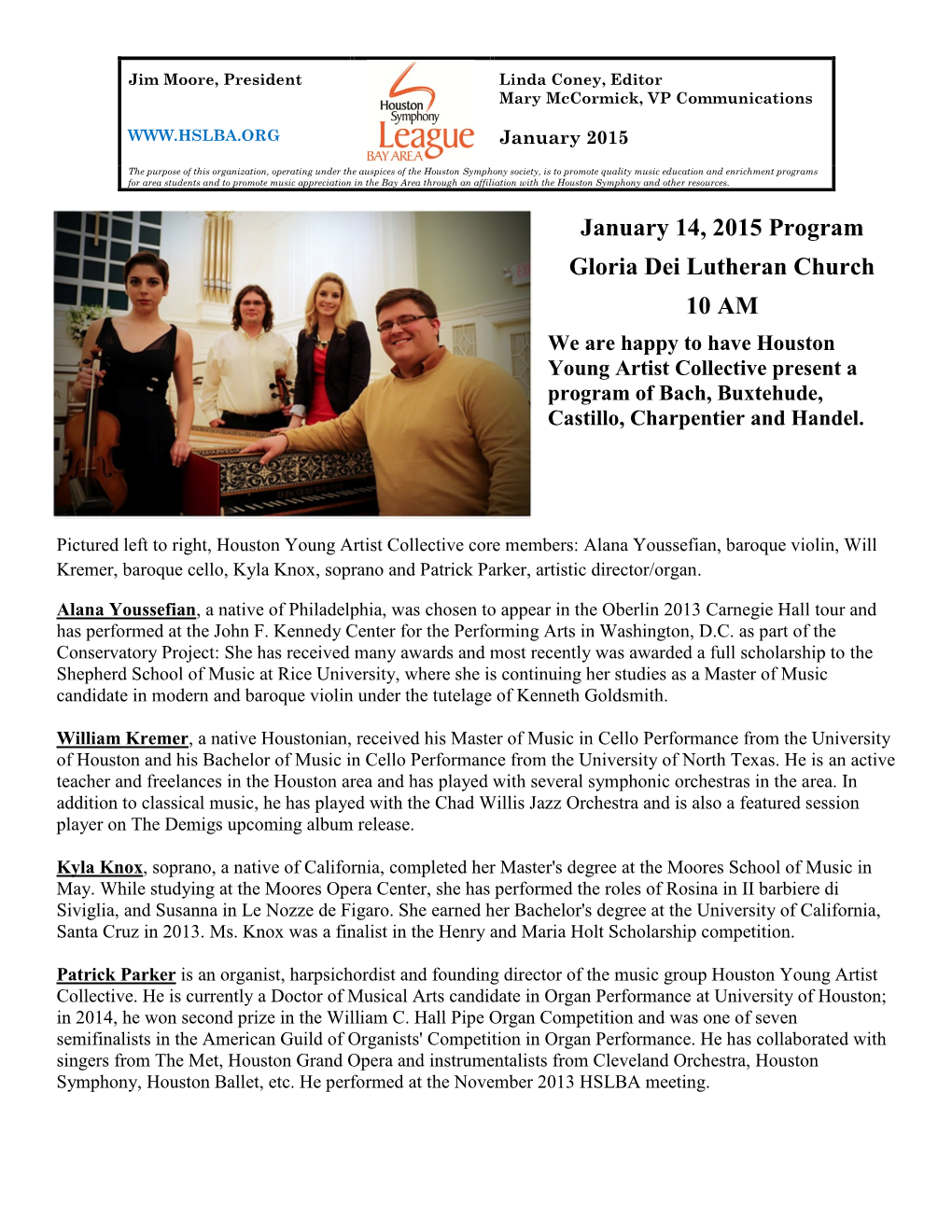 January 14, 2015 Program Gloria Dei Lutheran Church 10 AM