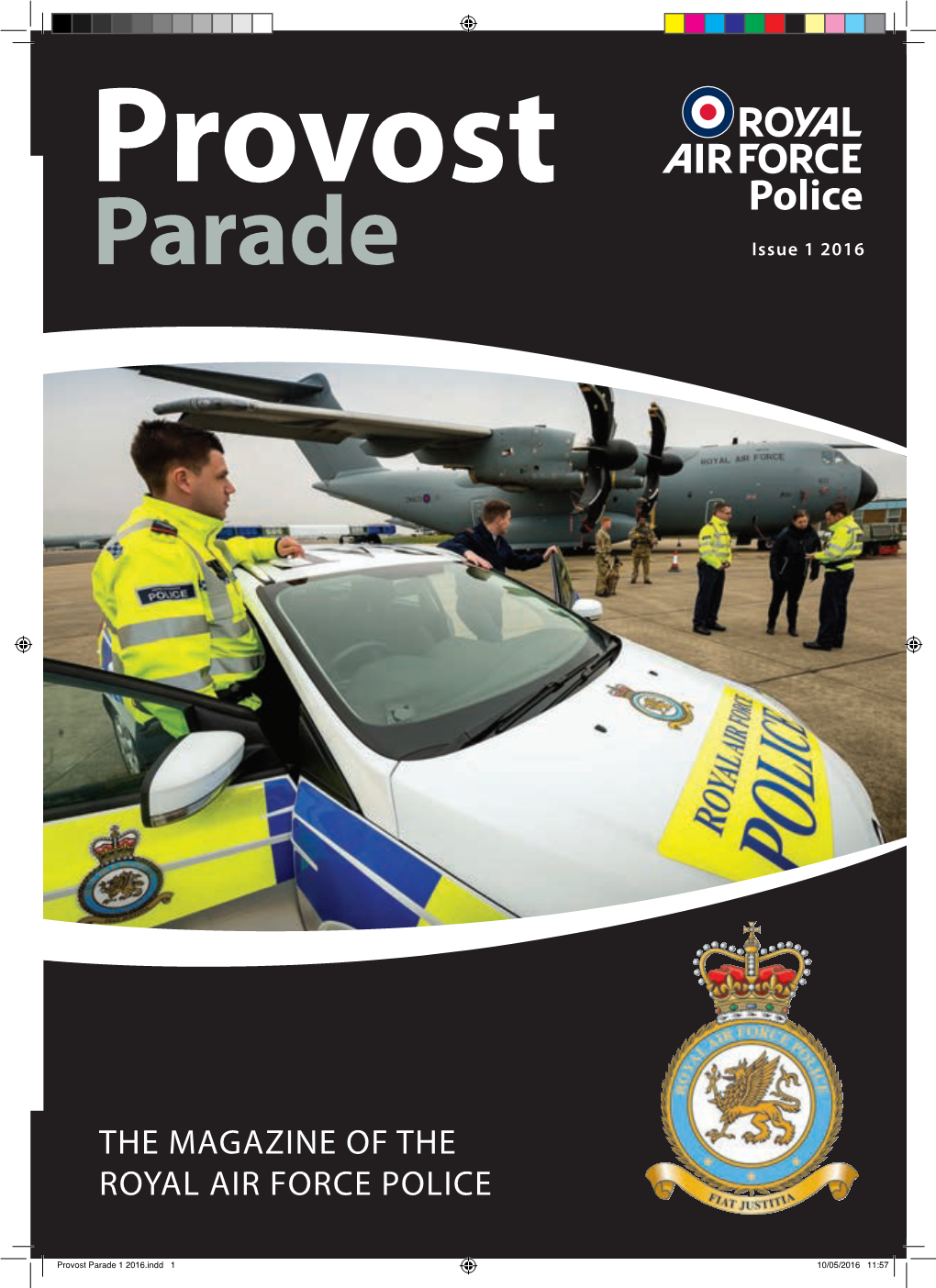 The Magazine of the Royal Air Force Police