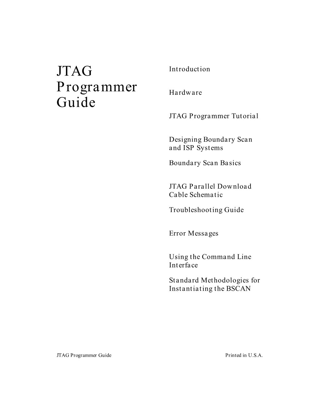 JTAG Programmer Guide Printed in U.S.A