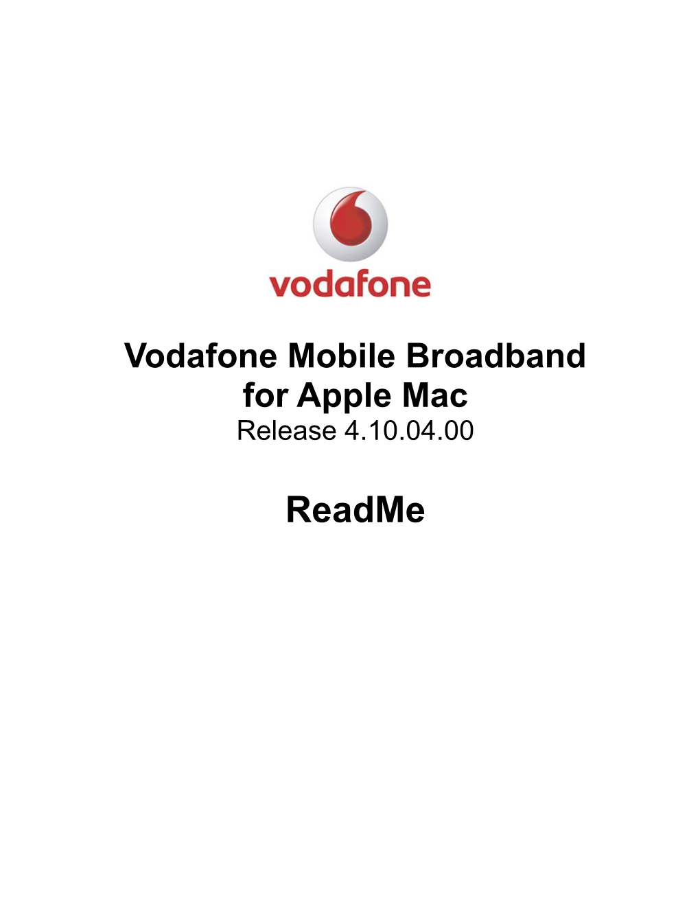 Vodafone Mobile Broadband for Mac Readme