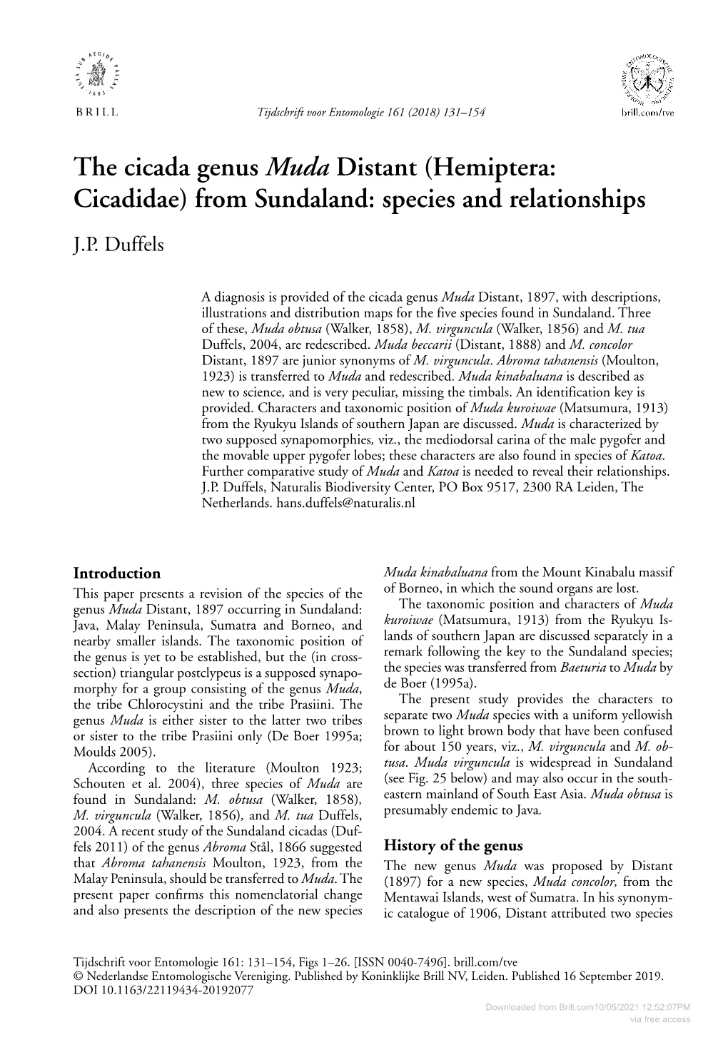 The Cicada Genus Muda Distant (Hemiptera: Cicadidae) from Sundaland: Species and Relationships J.P