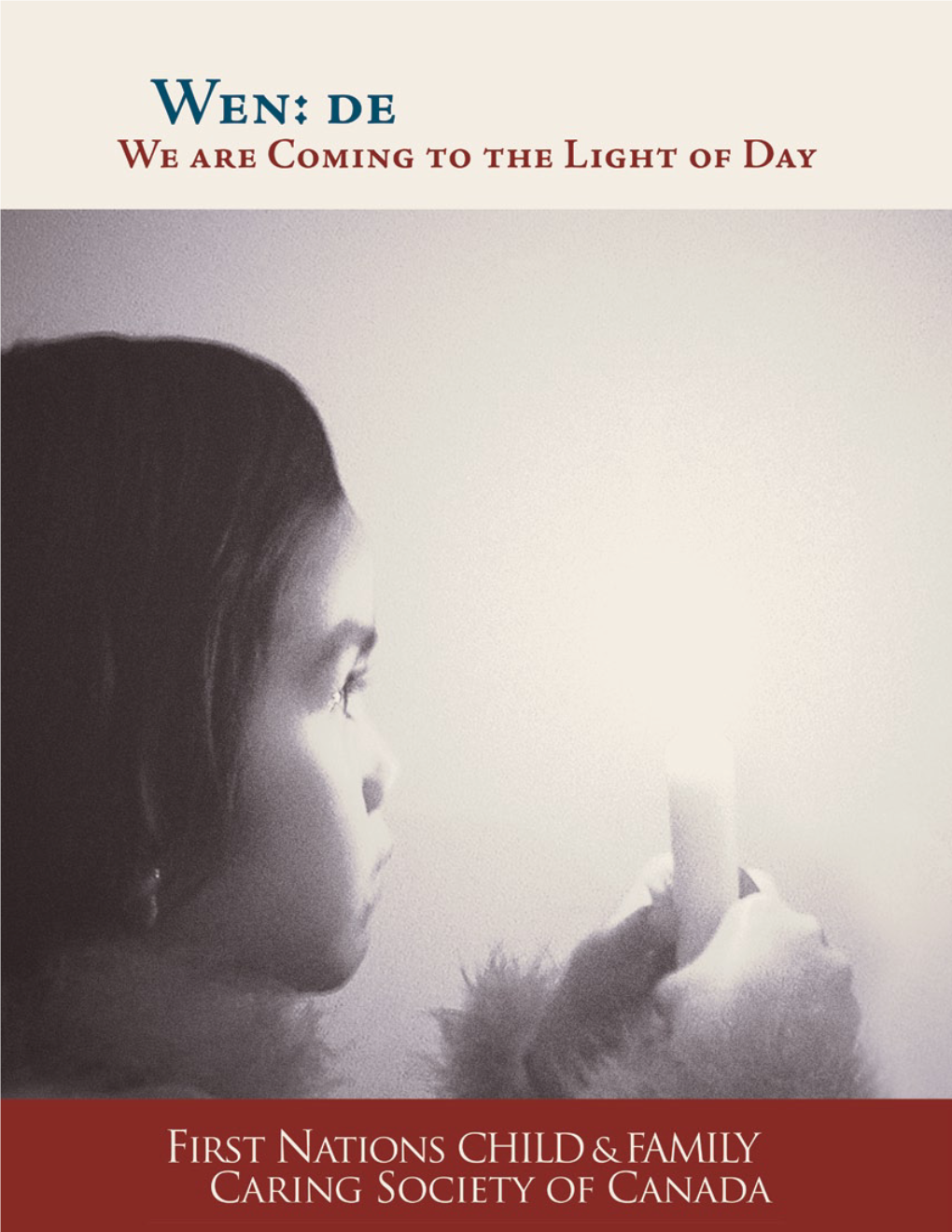 Wen: De We Are Coming to the Light of Day