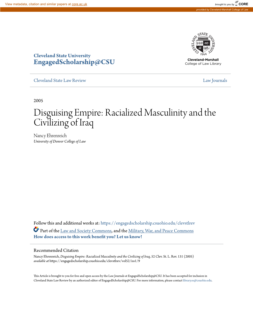 Racialized Masculinity and the Civilizing of Iraq Nancy Ehrenreich University of Denver College of Law