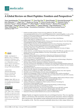 A Global Review on Short Peptides: Frontiers and Perspectives †