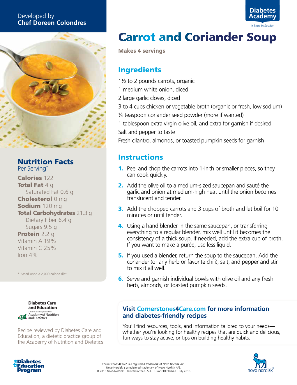 Carrot and Coriander Soup Makes 4 Servings