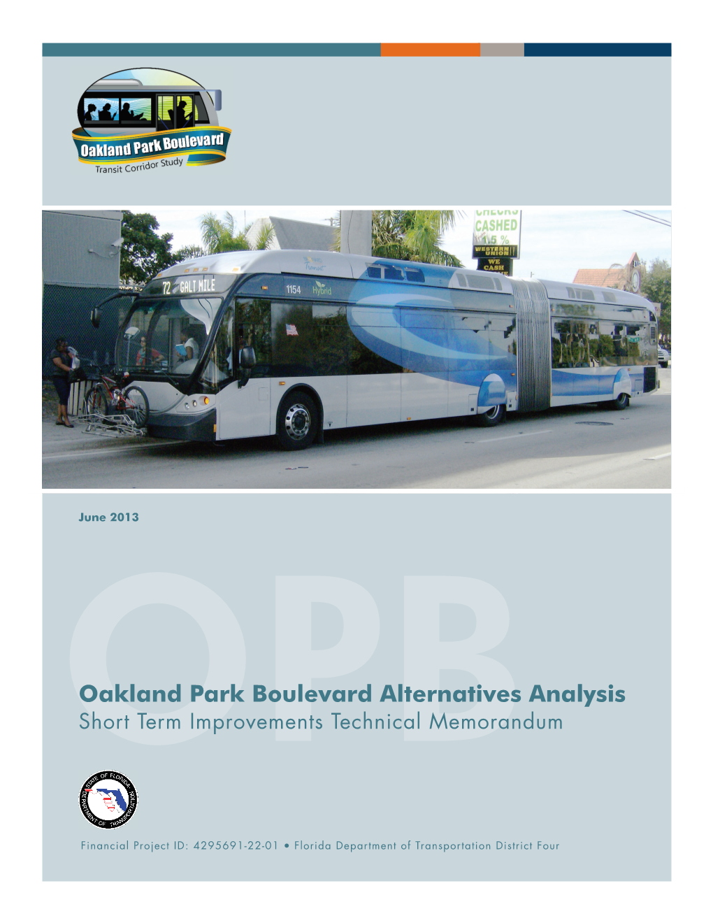 Oakland Park Boulevard Alternatives Analysis Opbshort Term Improvements Technical Memorandum