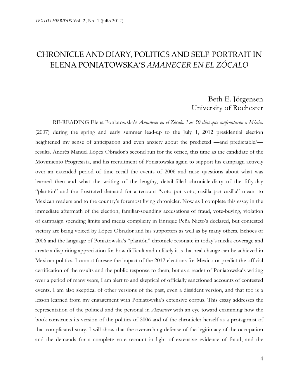 Chronicle and Diary, Politics and Self-Portrait in Elena Poniatowska’S Amanecer En El Zócalo