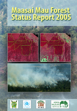 Maasai Mau Forest Status Report 2005