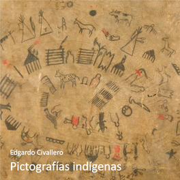 Edgardo Civallero Pictografías Indígenas