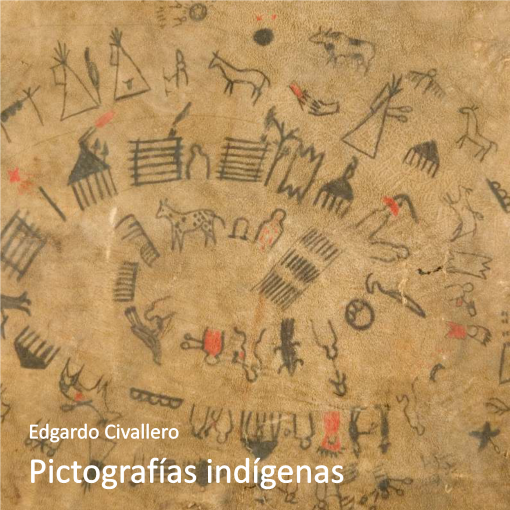Edgardo Civallero Pictografías Indígenas