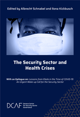 The Security Sector and Health Crises