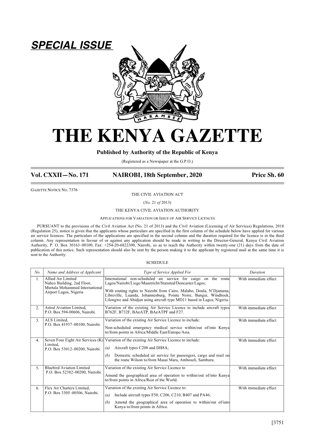 THE KENYA GAZETTE Published by Authority of the Republic of Kenya (Registered As a Newspaper at the G.P.O.)