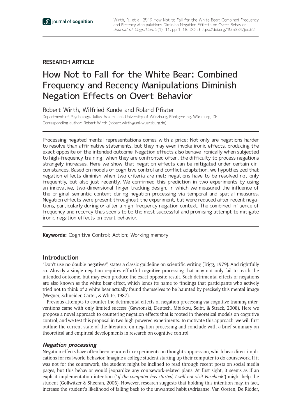 How Not to Fall for the White Bear: Combined Frequency and Recency Manipulations Diminish Negation Effects on Overt Behavior