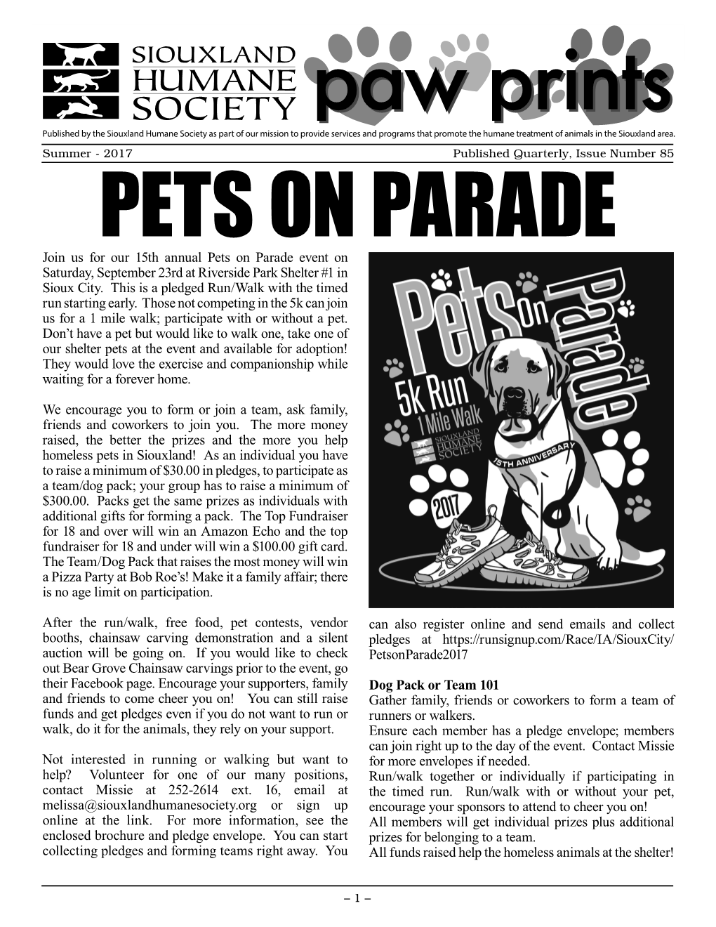 Join Us for Our 15Th Annual Pets on Parade Event on Saturday, September 23Rd at Riverside Park Shelter #1 in Sioux City