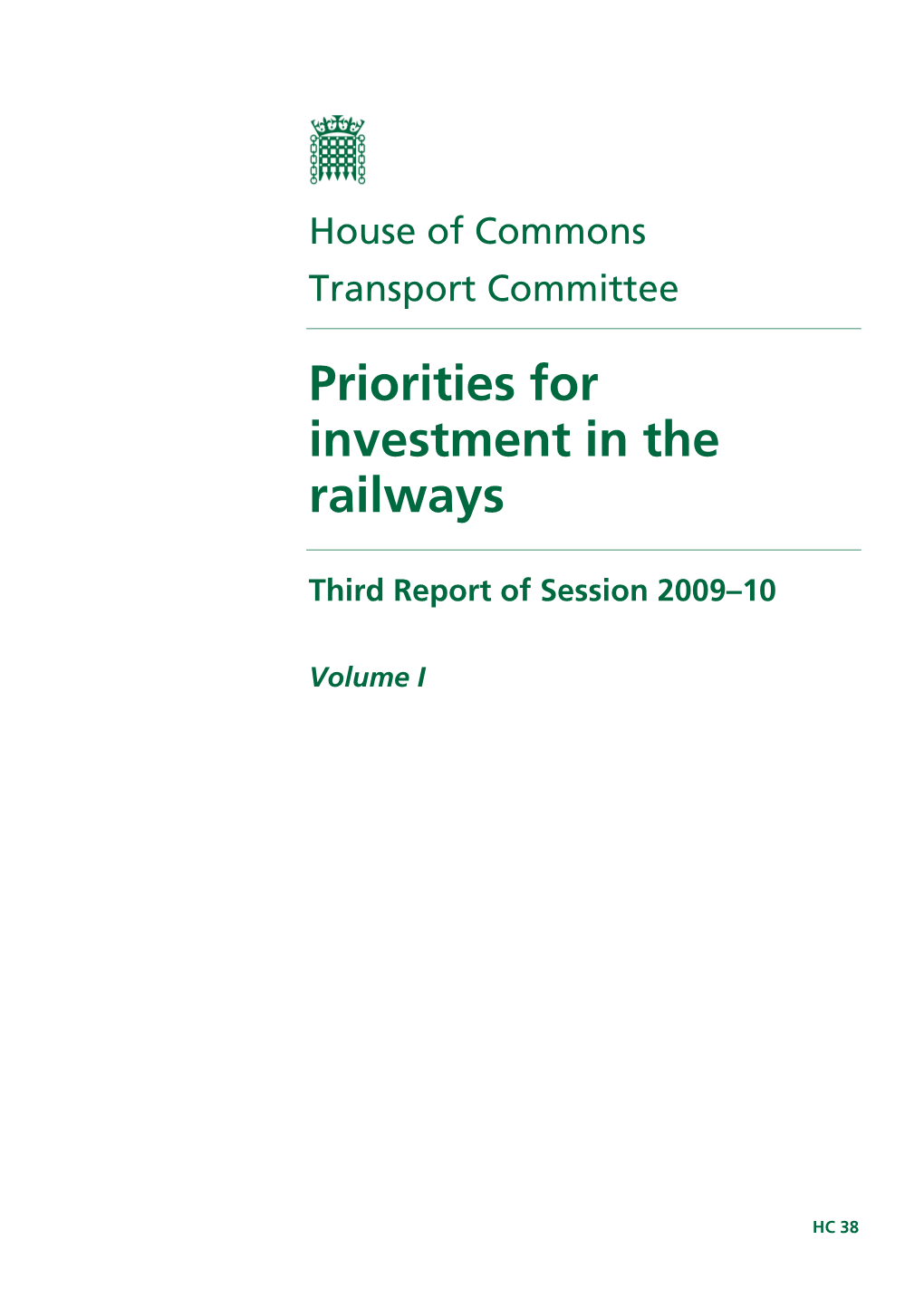 Priorities for Investment in the Railways