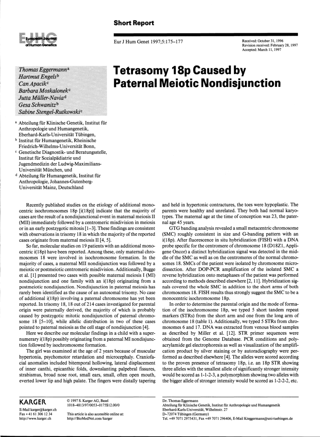 Tetrasomy 18P Caused by Paternal Meiotic Nondisjunction