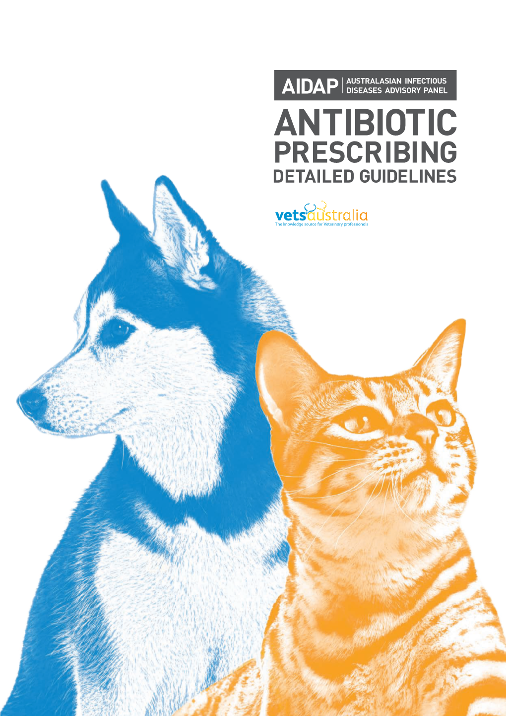 AIDAP Antibiotic Prescribing Guidelines for Dogs and Cats