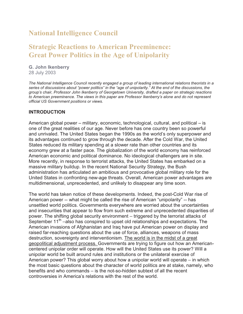 National Intelligence Council Strategic Reactions to American Preeminence: Great Power Politics in the Age of Unipolarity