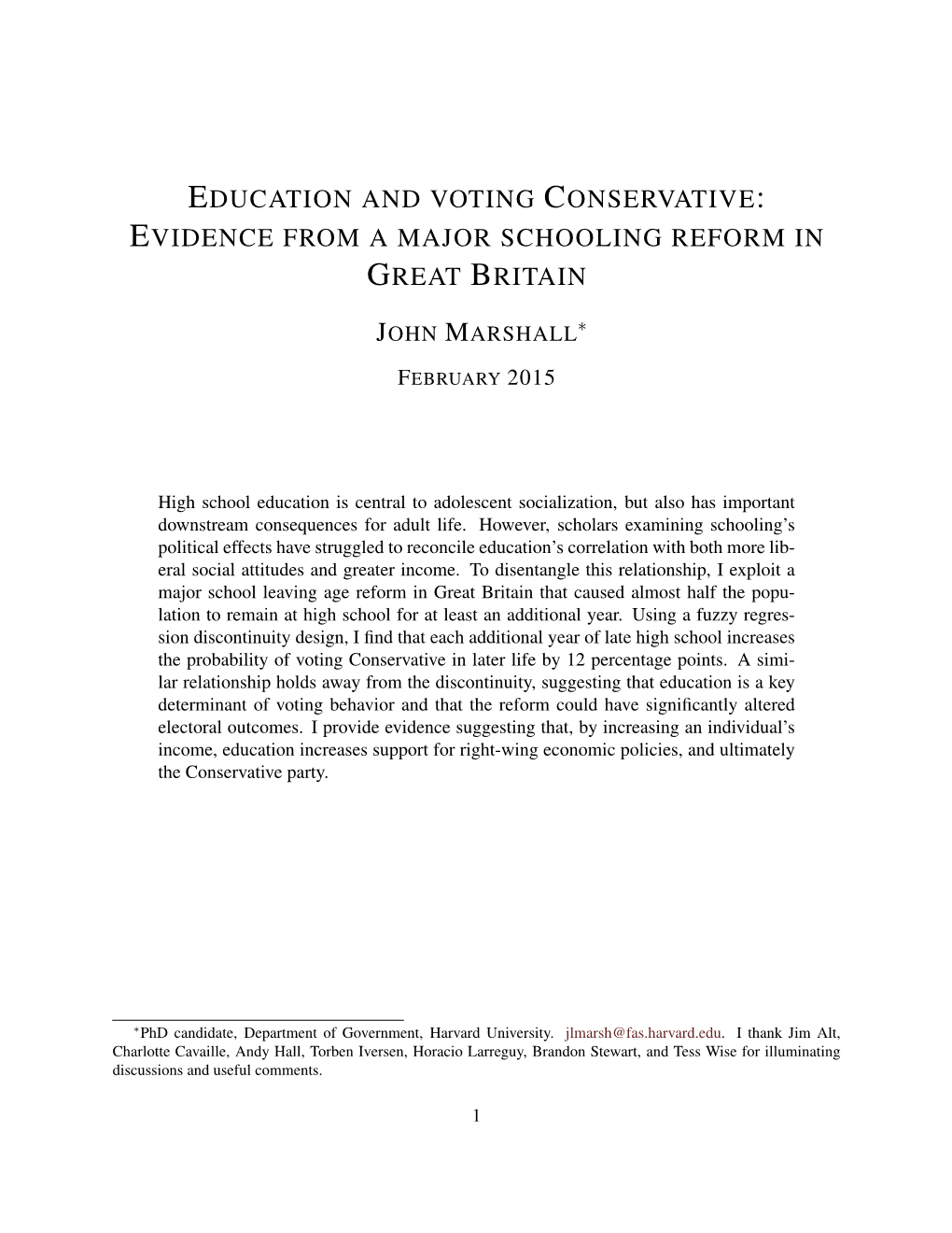 Education and Voting Conservative: Evidencefromamajorschoolingreformin Great Britain
