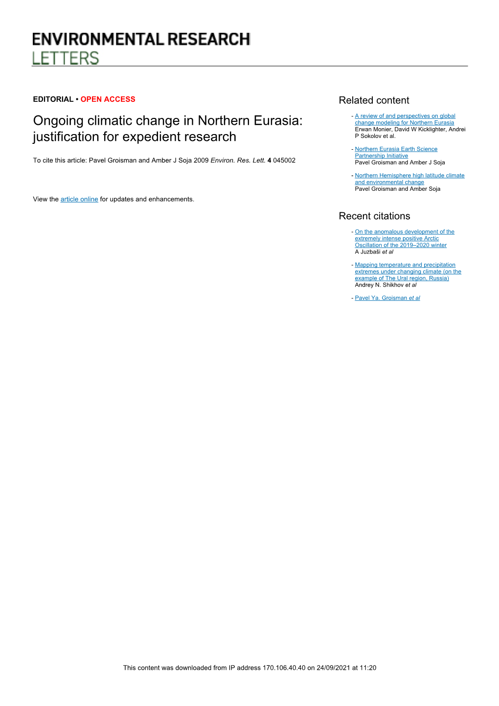 Ongoing Climatic Change in Northern Eurasia: Justification for Expedient Research