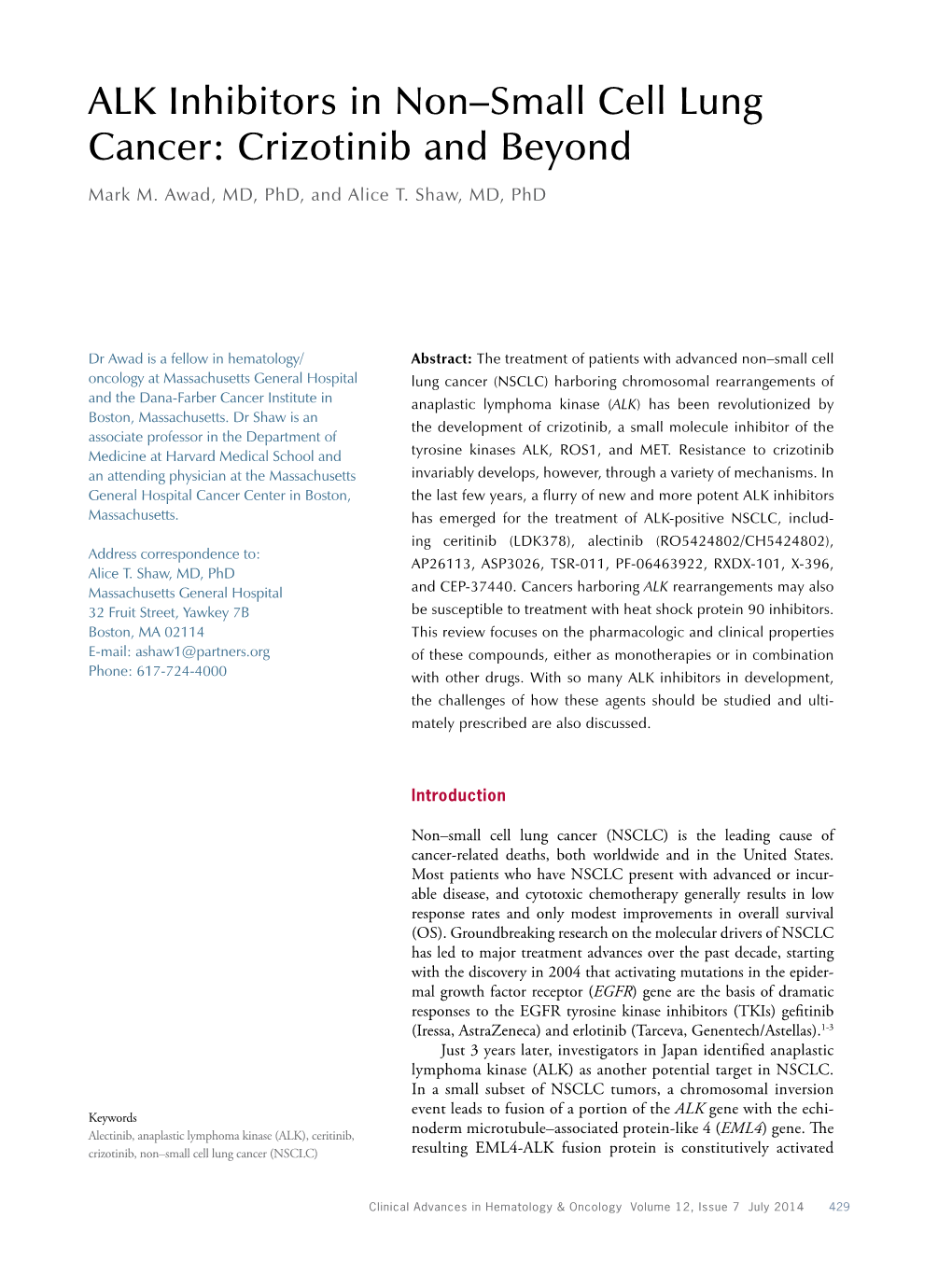 ALK Inhibitors in Non–Small Cell Lung Cancer: Crizotinib and Beyond Mark M