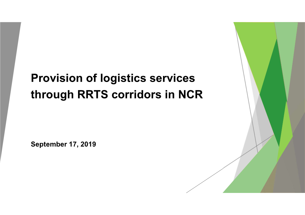 Provision of Logistics Services Through RRTS Corridors in NCR