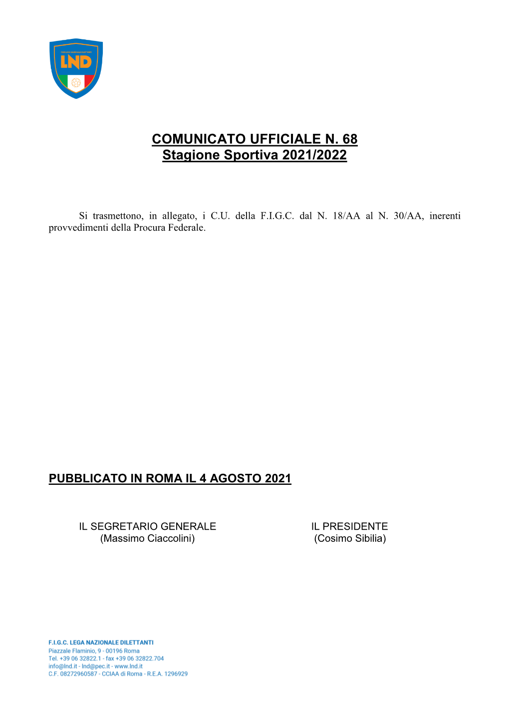 COMUNICATO UFFICIALE N. 68 Stagione Sportiva 2021/2022