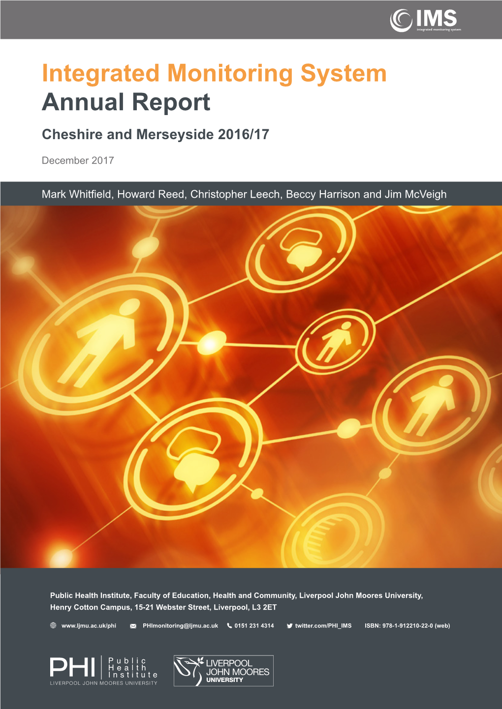 Integrated Monitoring System Annual Report Cheshire and Merseyside 2016/17