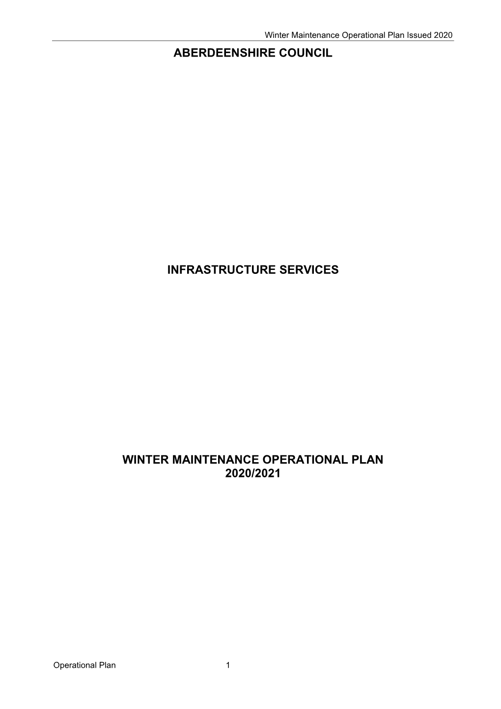 Winter Maintenance Operational Plan Issued 2020 ABERDEENSHIRE COUNCIL