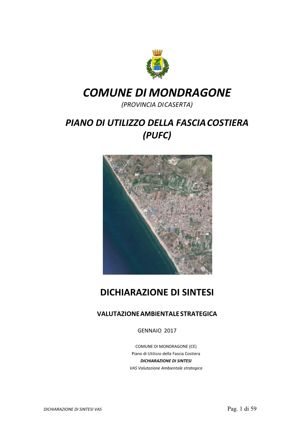 Piano Di Utilizzo Della Fascia Costiera (Pufc)