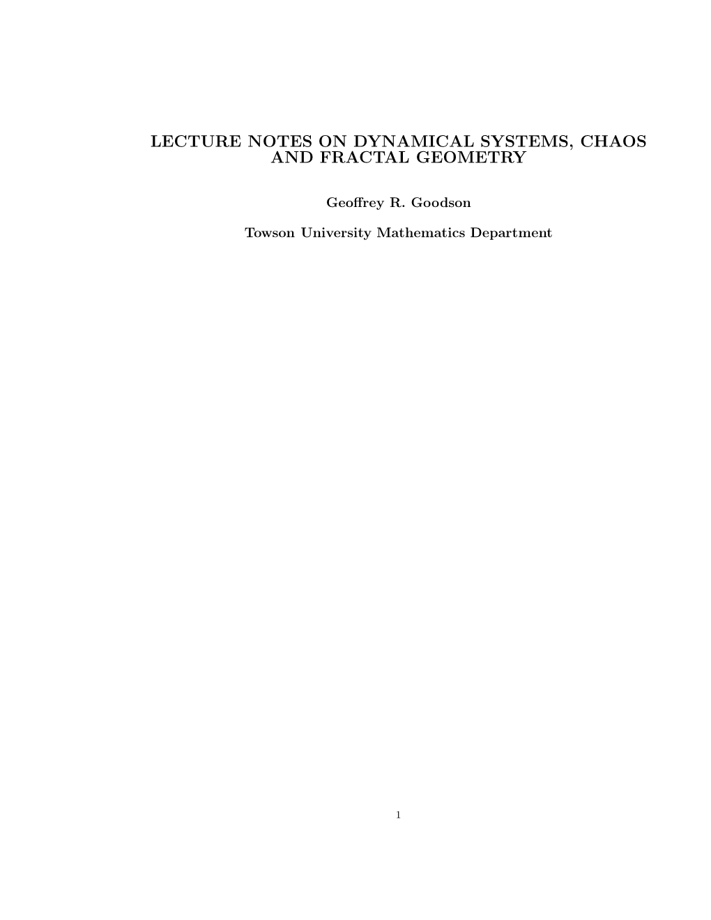 Lecture Notes on Dynamical Systems, Chaos and Fractal Geometry