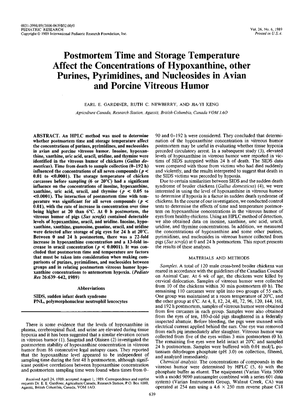 Postmortem Time and Storage Temperature Affect the Concentrations of Hypoxanthine, Other Purines, Pyrimidines, and Nucleosides in Avian and Porcine Vitreous Humor