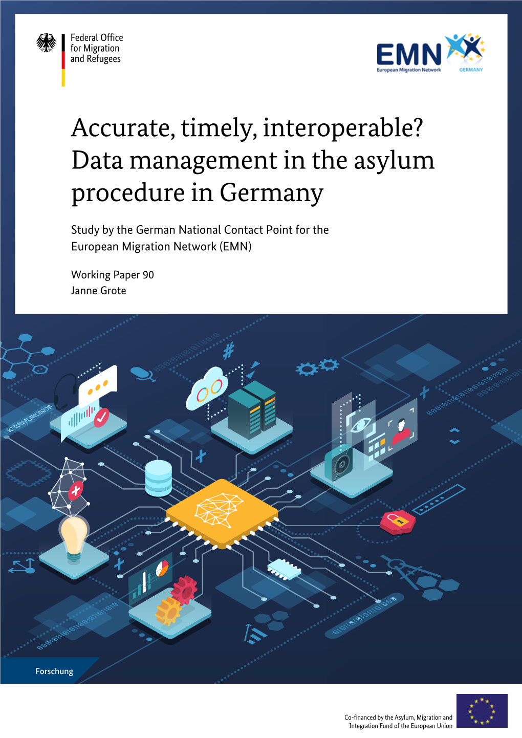 Data Management in the Asylum Procedure in Germany