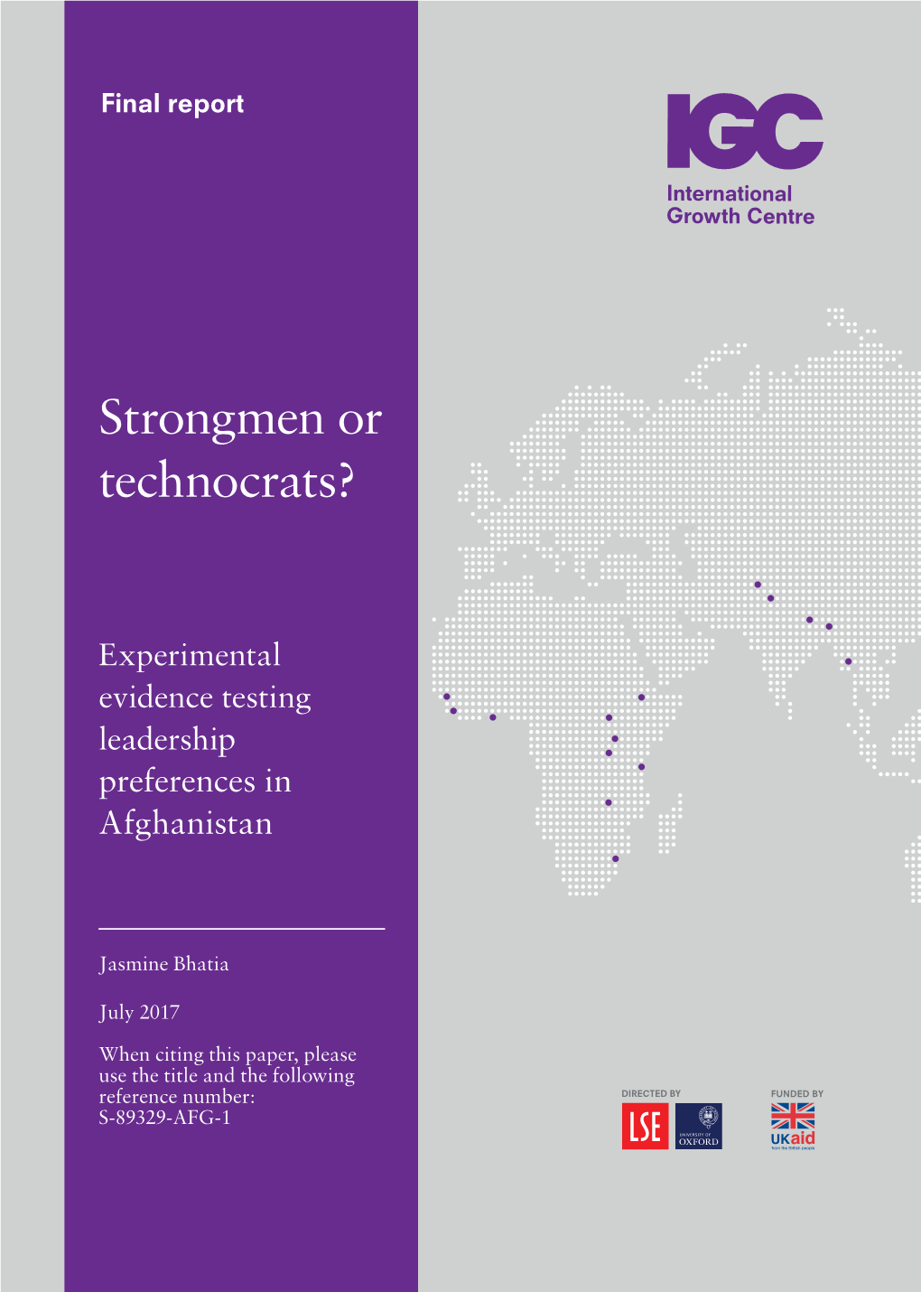 Strongmen Or Technocrats?