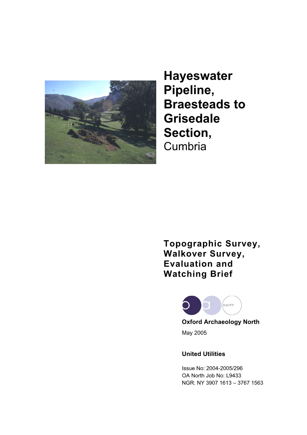 Hayeswater Pipeline, Braesteads to Grisedale Section, Cumbria