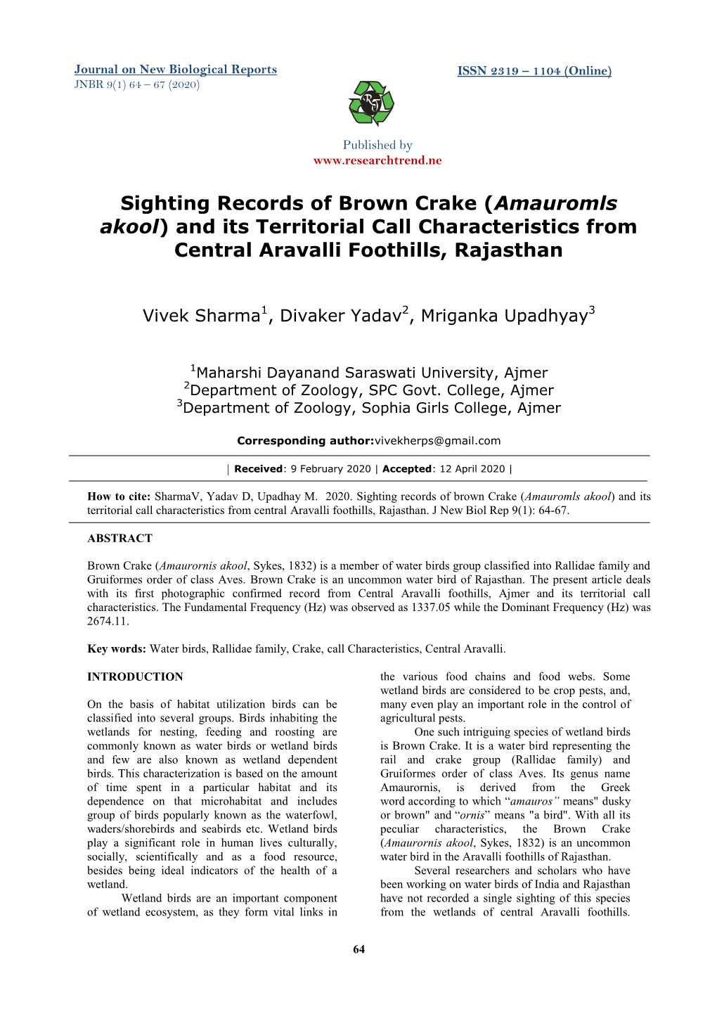 Sighting Records of Brown Crake (Amauromls Akool) and Its Territorial Call Characteristics from Central Aravalli Foothills, Rajasthan