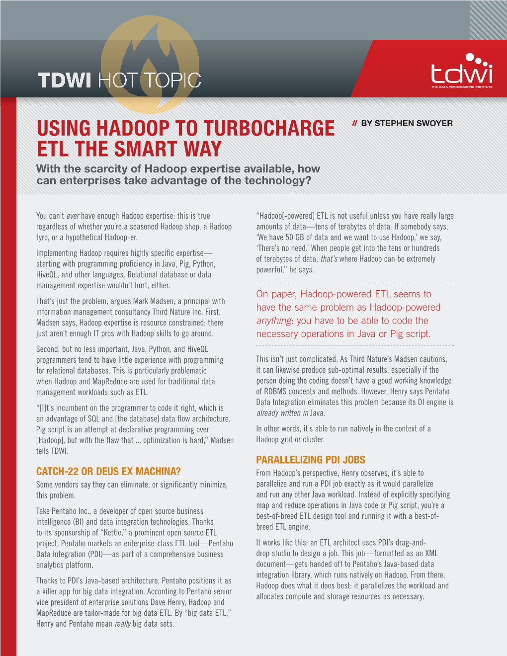 Using Hadoop to Turbocharge ETL the Smart