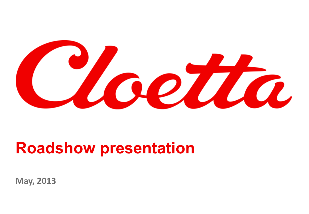 Cloetta – Roadshow Presentation