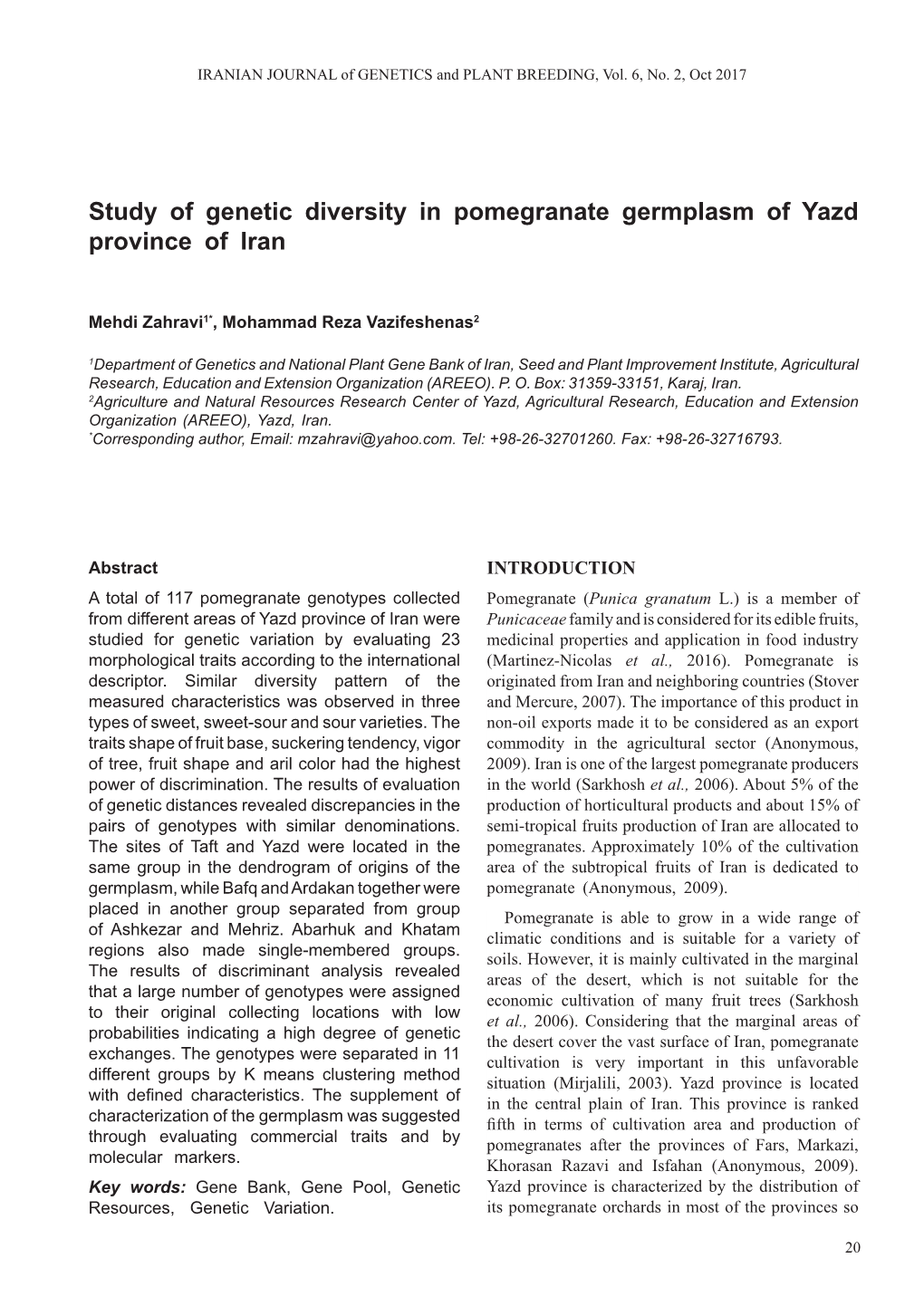 Study of Genetic Diversity in Pomegranate Germplasm of Yazd Province of Iran