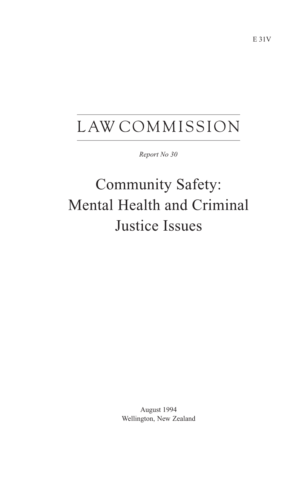 Community Safety : Mental Health and Criminal Justice Issues