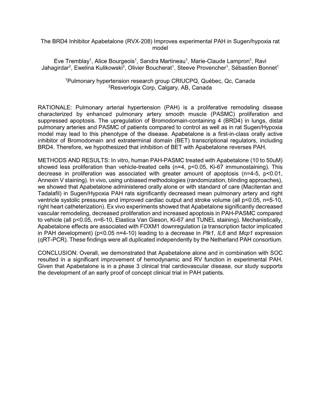 The BRD4 Inhibitor Apabetalone (RVX-208) Improves Experimental PAH in Sugen/Hypoxia Rat Model